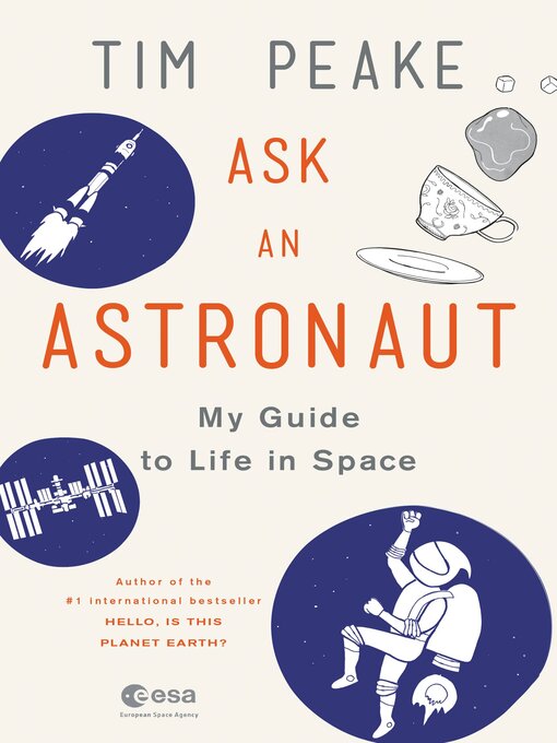 Title details for Ask an Astronaut by Tim Peake - Available